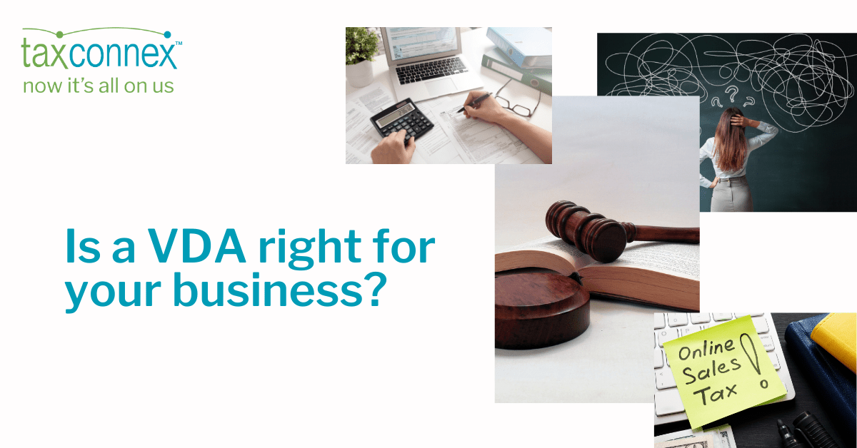 VDA (Voluntary Disclosure Agreement) Sales Tax TaxConnex